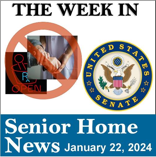 Week in senior home news January 15, 2024.
